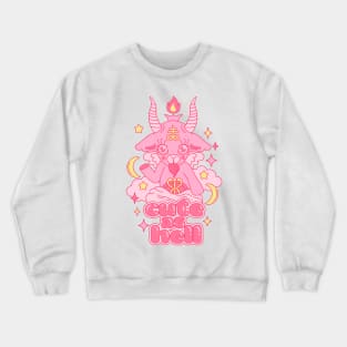 Cute as Hell Crewneck Sweatshirt